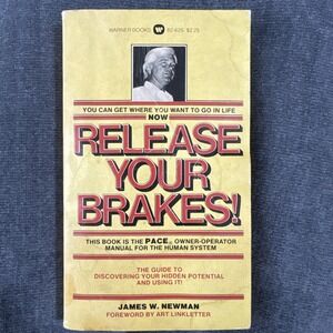 Release Your Brakes! by James W. Newman 1978 PB